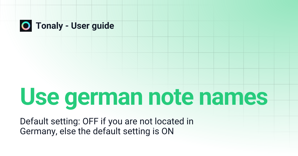 Use german note names | Tonaly - User guide